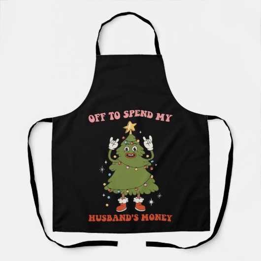 Uit om het geld van mijn man uit te geven Kerstmis Schort (Voorkant)