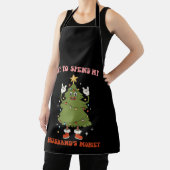 Uit om het geld van mijn man uit te geven Kerstmis Schort (Insitu)