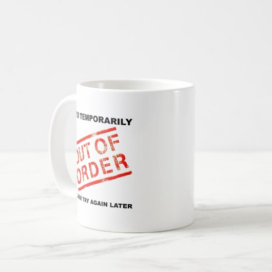 Uit orde Funny Mug Koffiemok (Voorkant links)