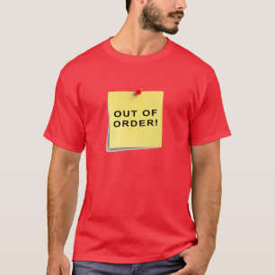 Uit orde! t-shirt