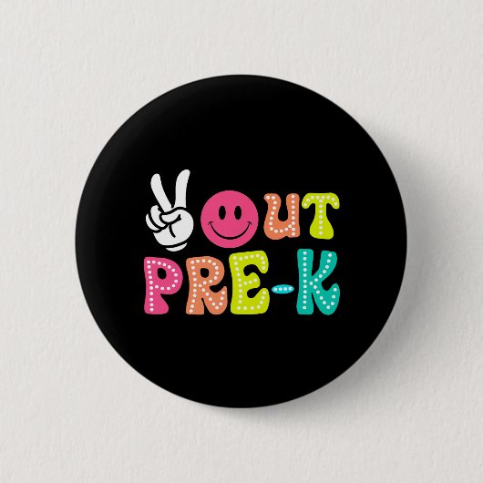 Uit Pre-k Afstuderen CL van 2024 Laatste schooldag Ronde Button 5,7 Cm (Voorkant)