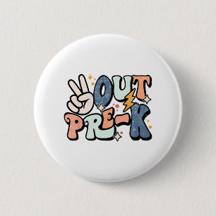 Uit Pre K Teacher Kinder Laatste Dag van School Ei Ronde Button 5,7 Cm