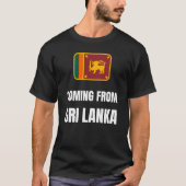 Uit Sri Lanka komen T-shirt (Voorkant)