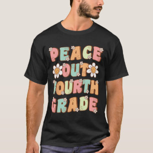Uit vierde klas Schattige Groovy laatste dag van d T-shirt