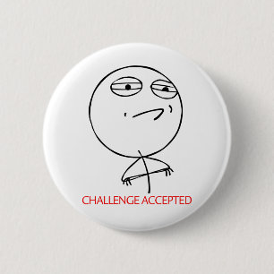 UITDAGING AANVAARD RONDE BUTTON 5,7 CM