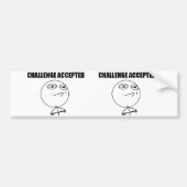 Uitdaging geaccepteerd bumpersticker (Voorkant)