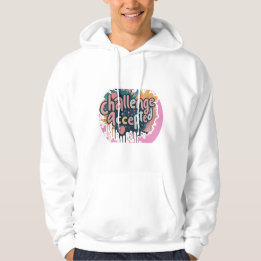 Uitdaging geaccepteerd hoodie