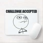 Uitdaging geaccepteerd muismat (Met muis)