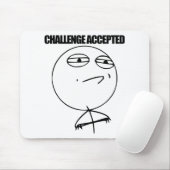 Uitdaging geaccepteerd muismat (Met muis)