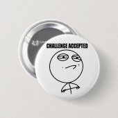 Uitdaging geaccepteerd ronde button 5,7 cm (Voorkant /achterkant)