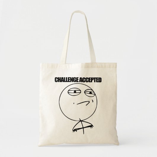 Uitdaging geaccepteerd tote bag (Voorkant)
