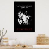 Uitdaging Inspirerend Citaat Zwart-wit leeuw Poster (Keuken)