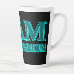 Uitdrukkingsontwerp "I AM ENTREPRENEUR". Bestel nu Latte Mok