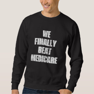 UITEINDELIJK HEBBEN WE MEDICARE 2024 VERSLAGEN TRUI
