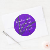 Uiteindelijk komt alles goed. ronde sticker (Envelop)