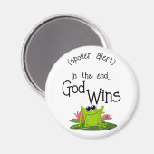 Uiteindelijk wint God Cute Frog Magnet (Voorkant / Achterkant)