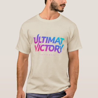 Uiteindelijke overwinning t-shirt