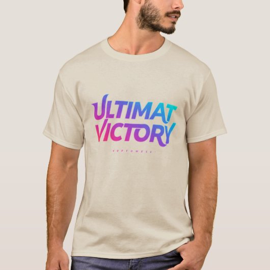 Uiteindelijke overwinning t-shirt (Voorkant)