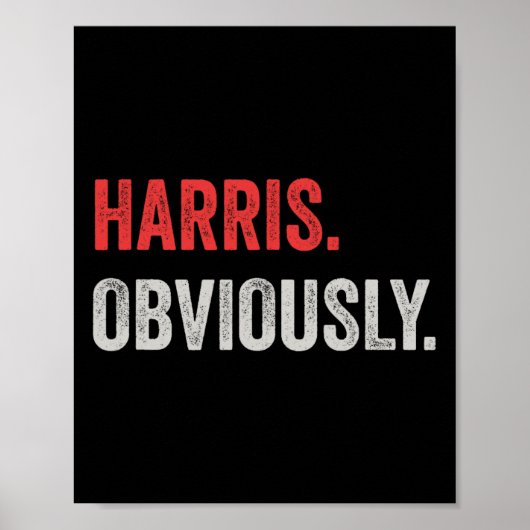 Uiteraard. Een Stem Voor President Kamala Harris 2 Poster (Voorkant)