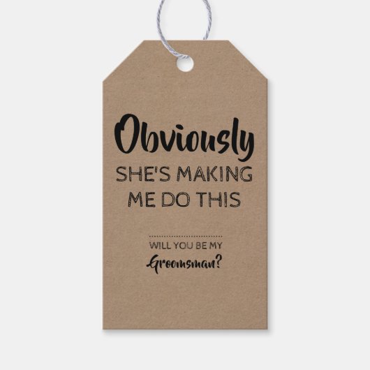 Uiteraard - Grappige Groomsman voorstel uitnodigin Cadeaulabel (Voorkant)