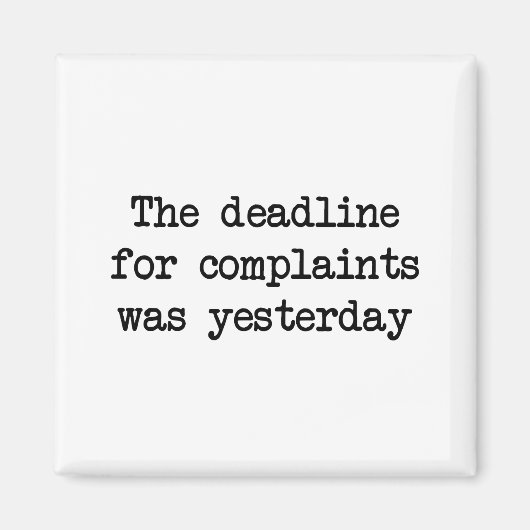 Uiterste datum voor de indiening van klachten magneet (Voorkant)