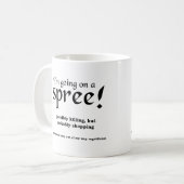 Uitgaansbeker met grappige spreuk koffiemok (Voorkant links)