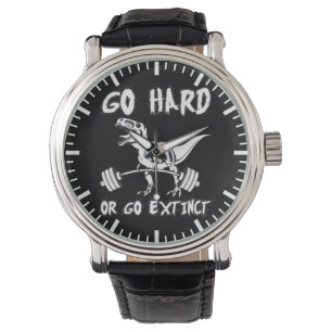 Uitgebreid of hard werken - T-Rex deadlift Horloge