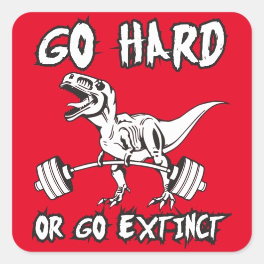 Uitgebreid of hard werken - T-Rex deadlift Vierkante Sticker (Voorkant)
