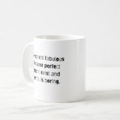 Uitgebreide en fantastische Funny Coffee Mok Quote (Voorkant links)