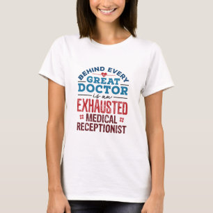 Uitgebreide waardering medisch receptionist t-shirt