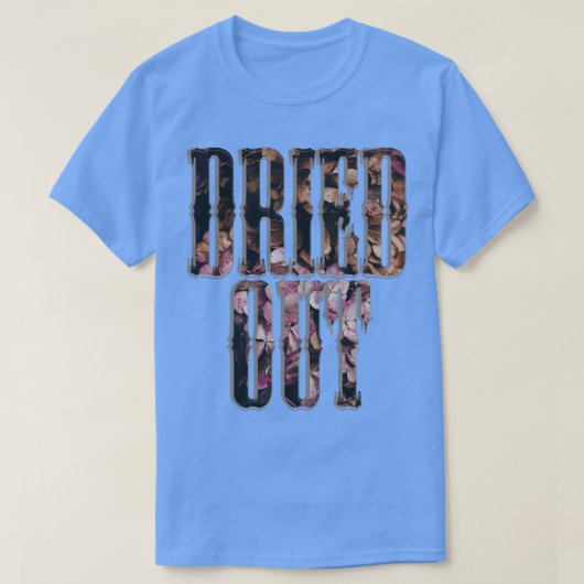 uitgedroogd t-shirt (Design voorkant)
