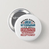 Uitgegraven veterinair receptionist ronde button 5,7 cm (Voorkant /achterkant)