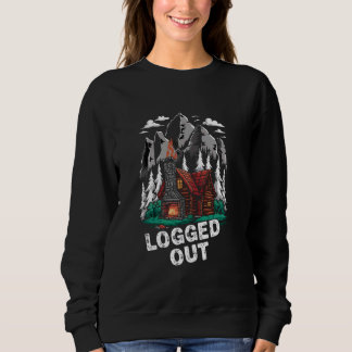 Uitgelogd Funny Log Cabin Life Mountain Outdoor S Trui