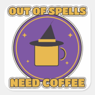 Uitgeput aan Spreuken, Heb Koffie Nodig Grappige H Vierkante Sticker