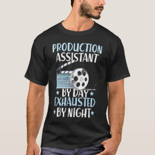 Uitgeput Door Nacht PA Productie Assistent T-Shirt