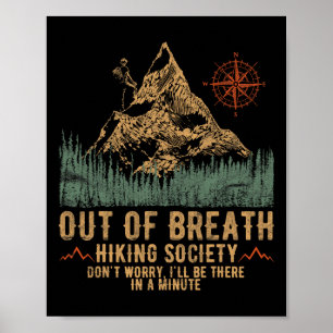 Uitgeput Wandelgenootschap Grappige Bergbeklimmer Poster