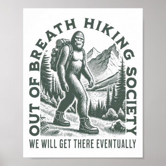 Uitgeputte Wandelvereniging Grappige Bigfoots Buit Poster (Voorkant)