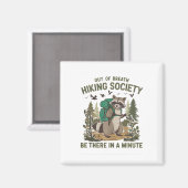 Uitgeputte Wandelvereniging Wasbeer Grappig Wandel Magneet (Voorkant / Achterkant)