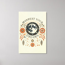 Uitgerekt canvas - Manifest uw dromen Afdruk