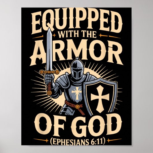 Uitgerust Met Het Wapenrusting Van God Christelijk Poster (Voorkant)