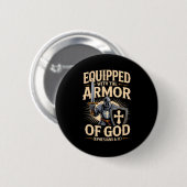 Uitgerust Met Het Wapenrusting Van God Christelijk Ronde Button 5,7 Cm (Voorkant /achterkant)