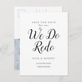 Uitgesteld Save the Date We Do Redo Script Photo Briefkaart (Voorkant / Achterkant)