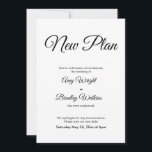 Uitgestelde huwelijksaankondiging Elegant nieuw pl Kaart<br><div class="desc">Hier is een eenvoudige kaart om je gasten te informeren als het nodig is om je trouwdatum te wijzigen. Gebruik de velden sjabloon om uw persoonlijke gegevens toe te voegen en deze elegante, minimalistische vormgeving zelf te maken. De witte achtergrond kan in om het even welke kleur worden veranderd u...</div>