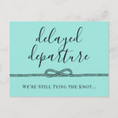Uitgestelde Trouwdatum Nautisch Turquoise Knoop Aankondigingskaart (Voorkant)