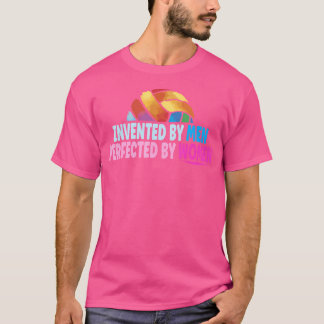 Uitgevonden door Mannen geperfectioneerd door voll T-shirt