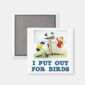 Uitgezet voor vogels (kinderen) magneet (Voorkant / Achterkant)