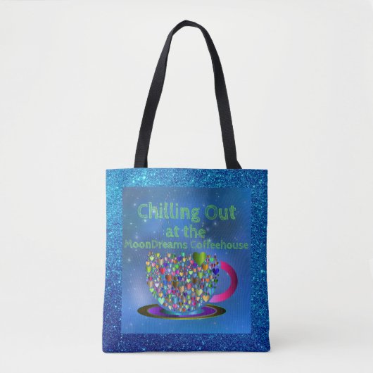 Uitkoelen in het koffiehuis MoonDreams Tote Bag (Voorkant)