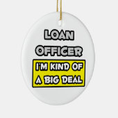 Uitleenfunctionaris .. Ik ben een beetje een grote Keramisch Ornament (Rechts)