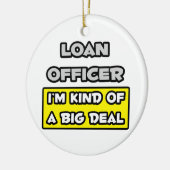 Uitleenfunctionaris .. Ik ben een beetje een grote Keramisch Ornament (Links)