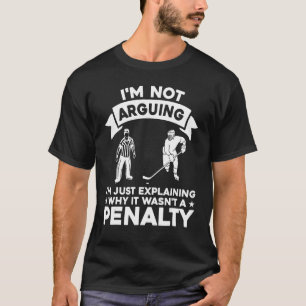 Uitleggen waarom het geen ijshockey strafschop was t-shirt